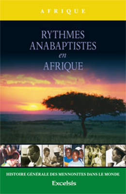 Rythmes anabaptistes en Afrique